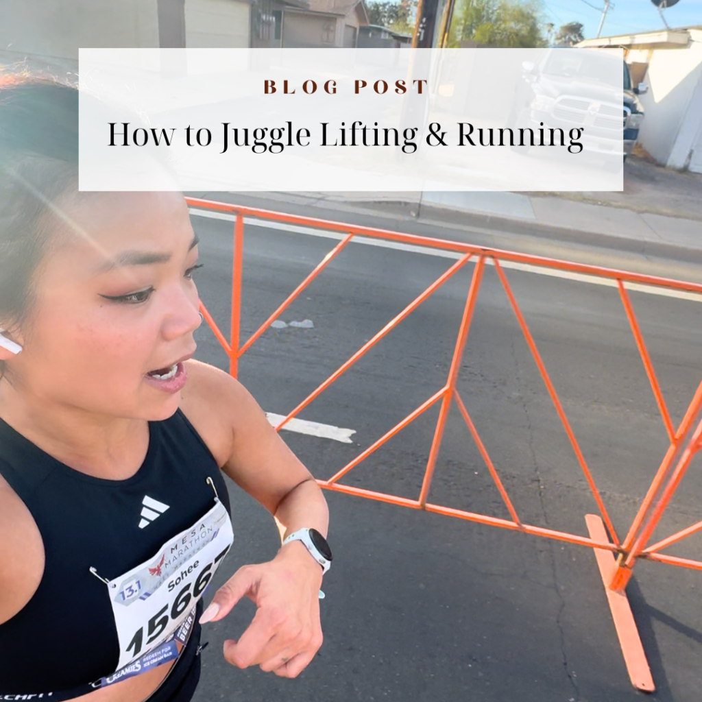 How to Juggle Lifting & Running